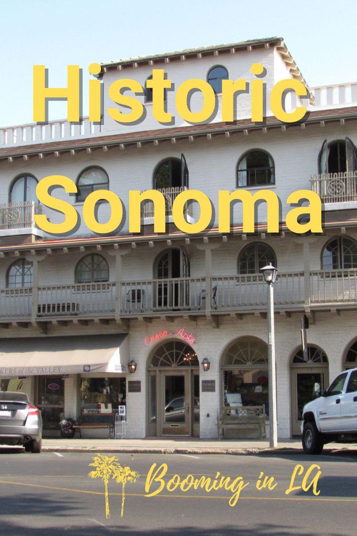 Historic Sonoma, California