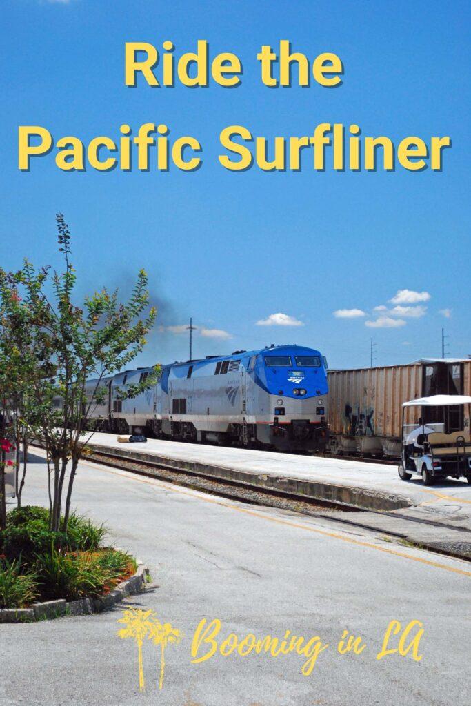 Ride the Pacific Surfliner