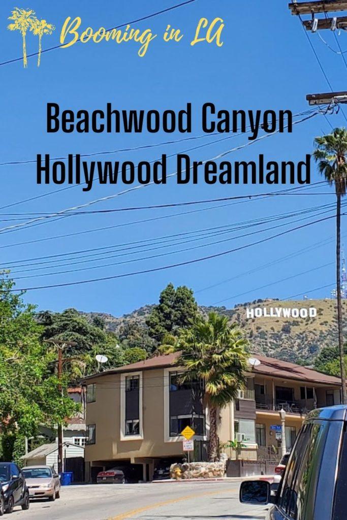 Beachwood Canyon Hollywood Sign