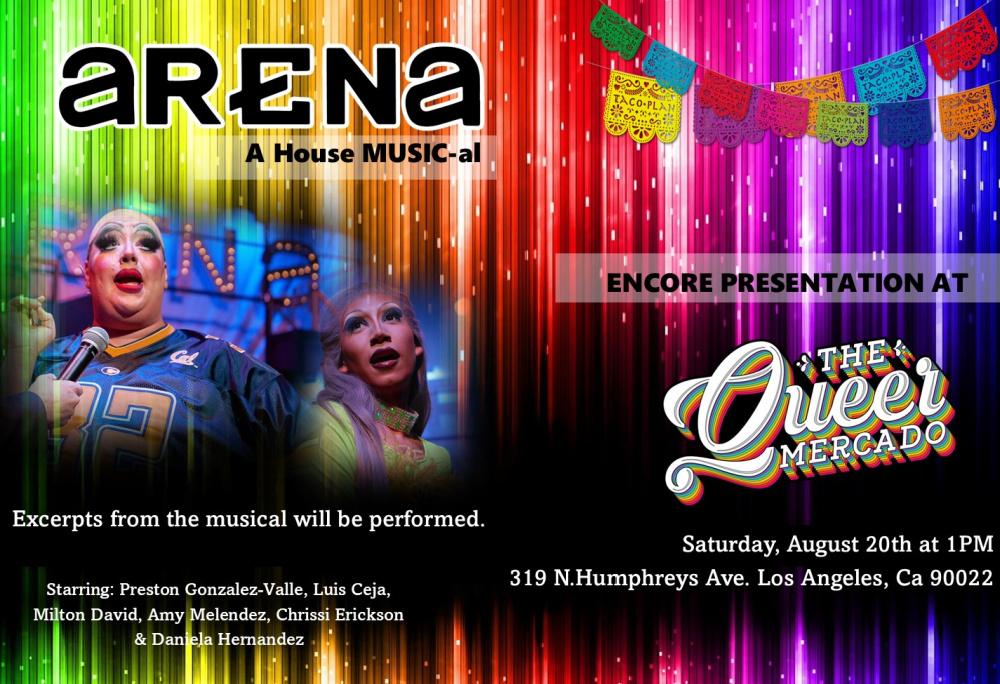 The Queer Mercado and Cast of Arena: A House Music-al
