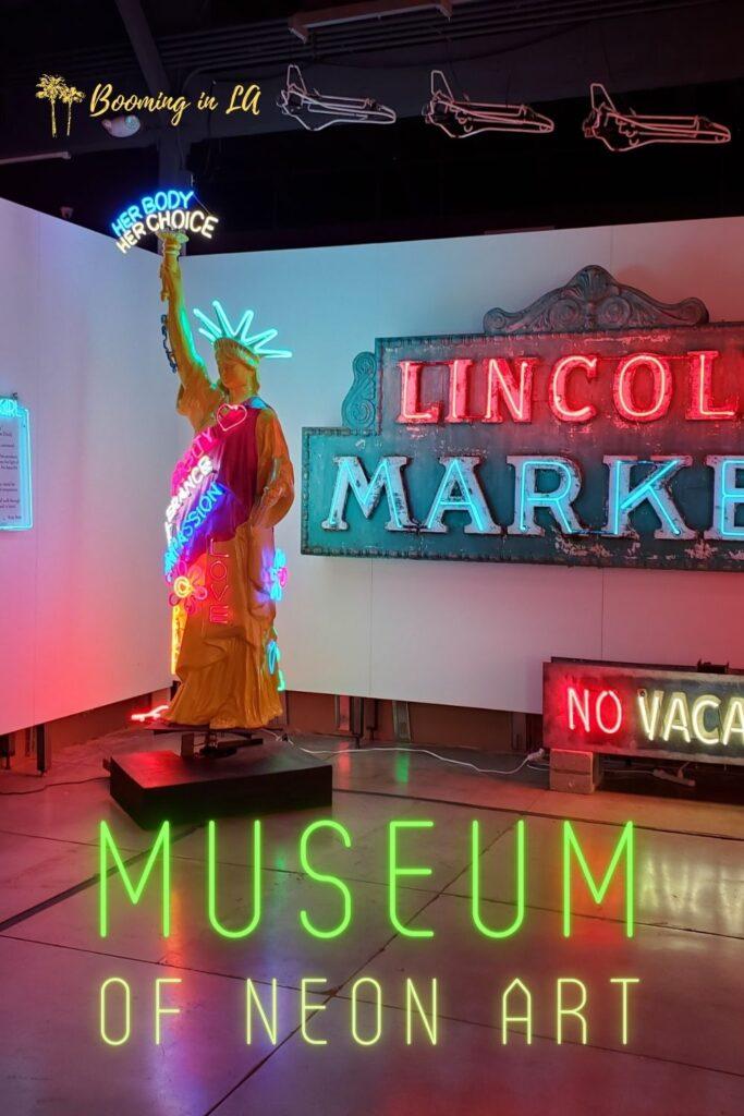 Museum of Neon Art Statue of Liberty, Glendale, California