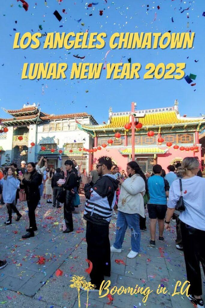 Los Angeles Chinatown Lunar New Year