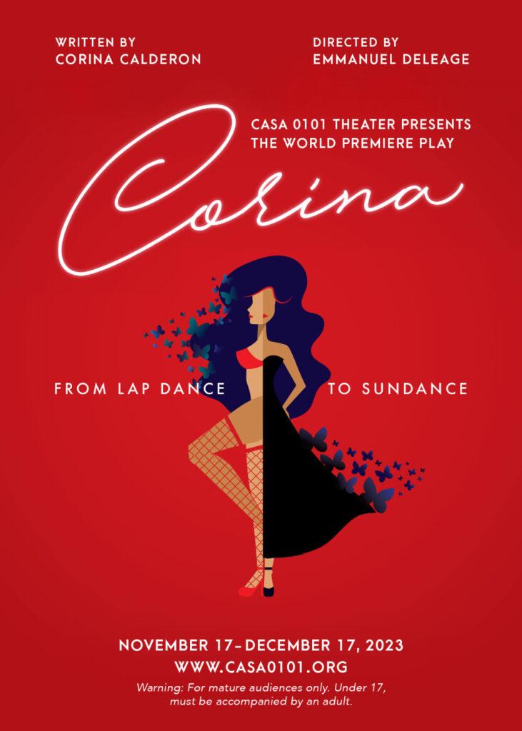 Corina: From Lap Dance to Sundance at Casa 0101