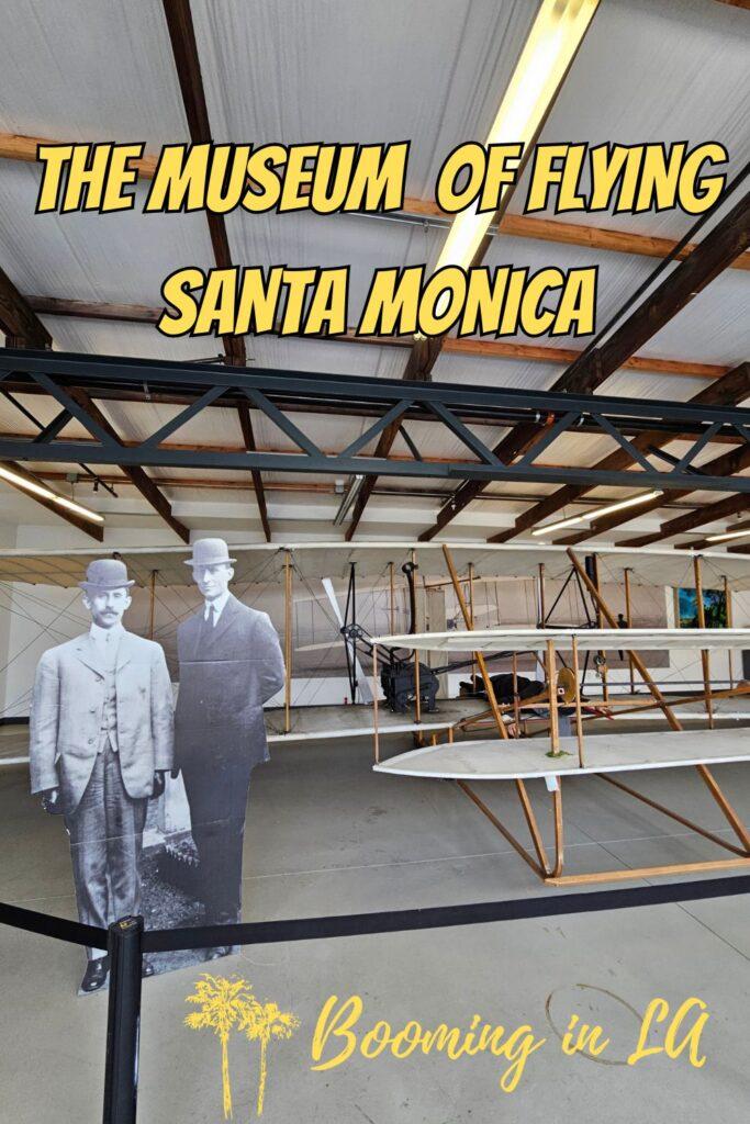 The Museum of Flying in Santa Monica, California