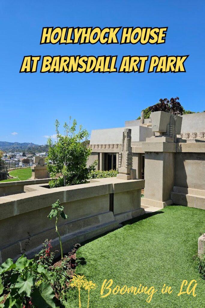 Hollyhock House and Barnsdall Art Park | Los Angeles UNESCO Heritage Site