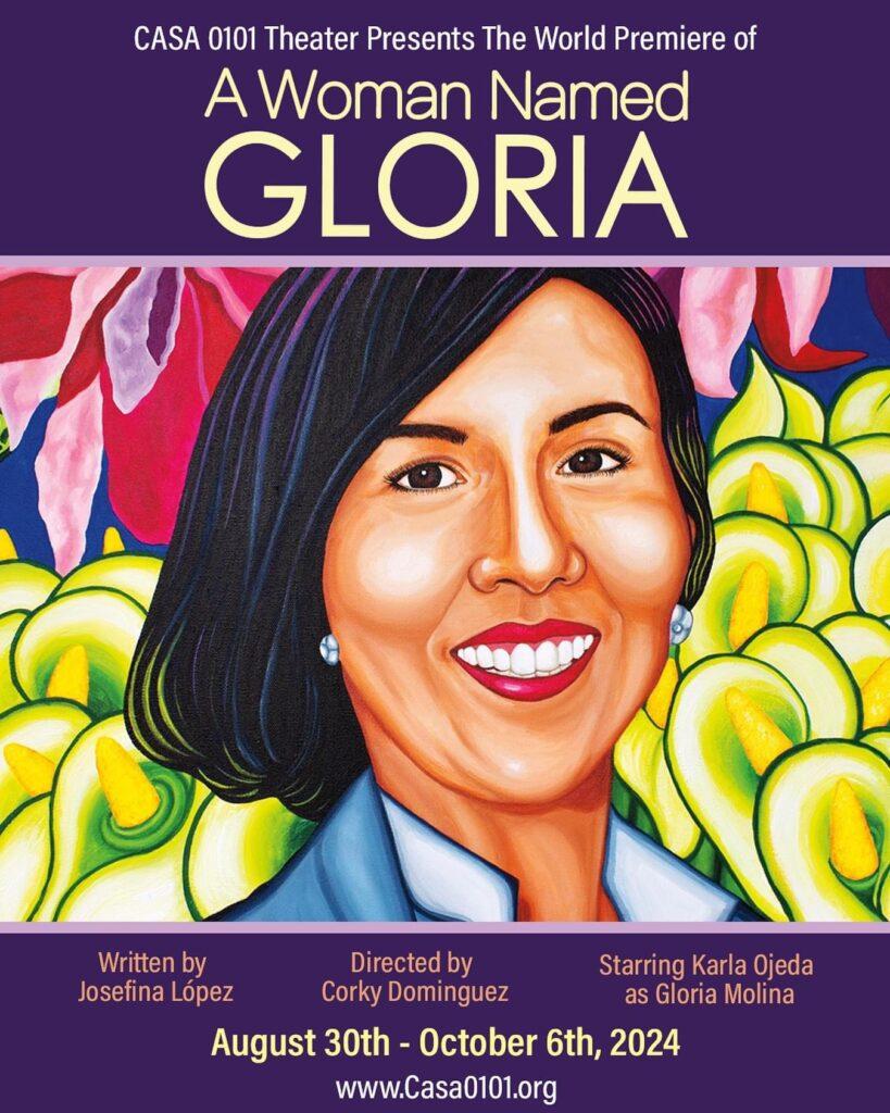 A Woman Named Gloria at CASA 0101 Theater East Los Angeles