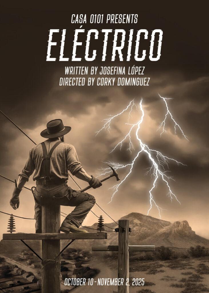 CASA 0101 Theater presents Electrico.